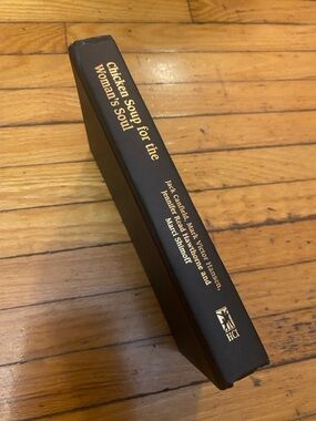 Chicken Soup For The Woman’s Soul Hardcover Edition no sleeve